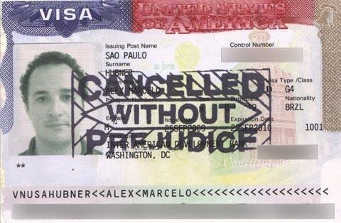 Visa canceled without prejudice